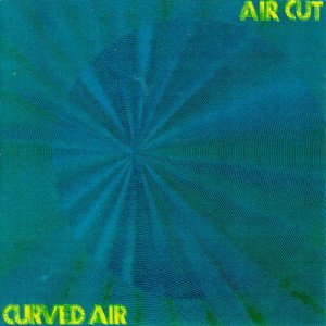 1974_Curved_Air_Air_cut