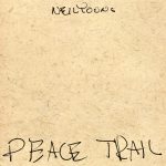 peace-trail-neil-young