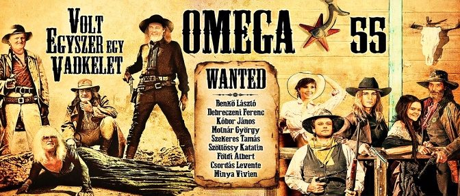 Omega – Volt Egyszer Egy Vadkelet, 2017