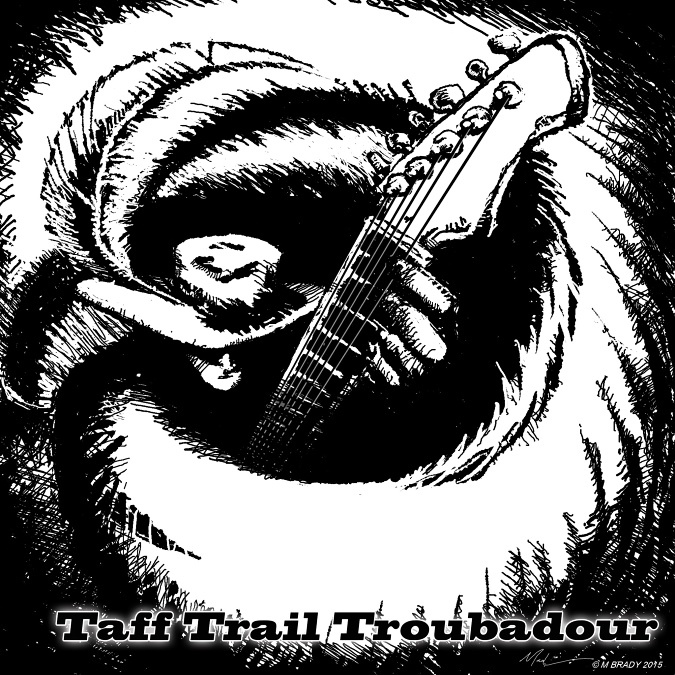 The Taff Trail Troubadour - John Sloman