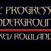 KEV ROWLAND: THE PROGRESSIVE UNDERGROUND VOLUME 3 (2020)