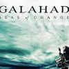 GALAHAD ‎– Seas Of Change (2018)