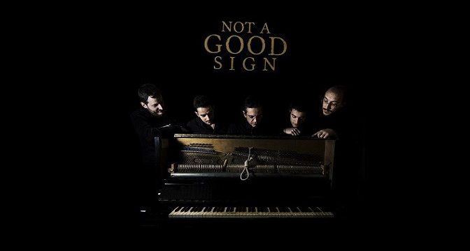 Not A Good Sign – Not A Good Sign (2013)
