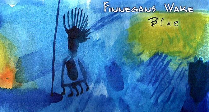Finnegans Wake – Blue (2008)
