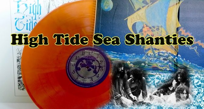 High Tide – Sea Shanties (1969)