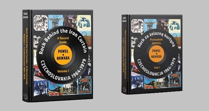 Paweł Nawara – „Sprievodca nahrávkami: Rock za železnou oponou, 1. zväzok, Československo 1964–1979“